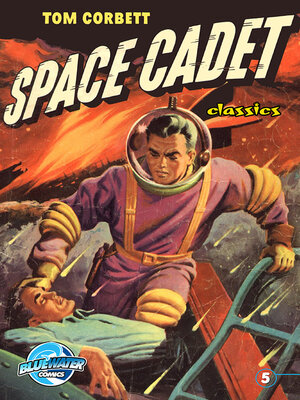 cover image of Tom Corbett: Space Cadet Classics (2014), Issue 5